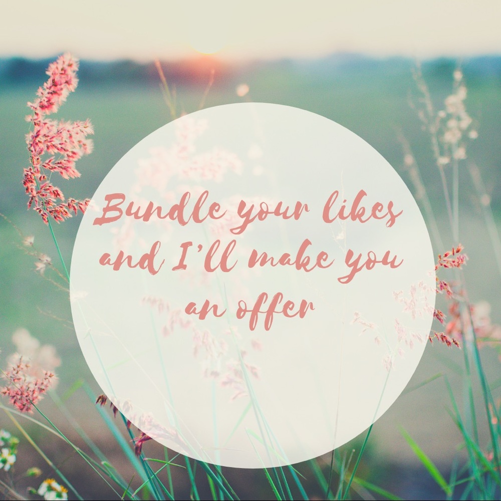 Bundle Your Likes & I’ll Make An Offer